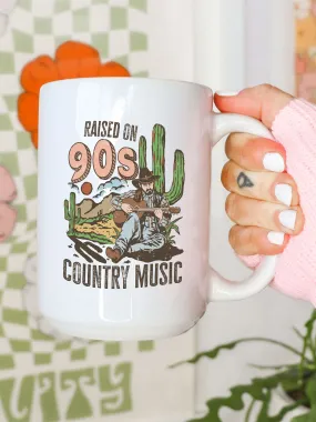 Raised On 90's Country Music Mug